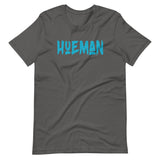 HueMan TEAL T-Shirt