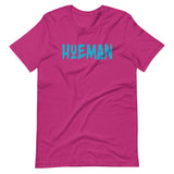 HueMan TEAL T-Shirt