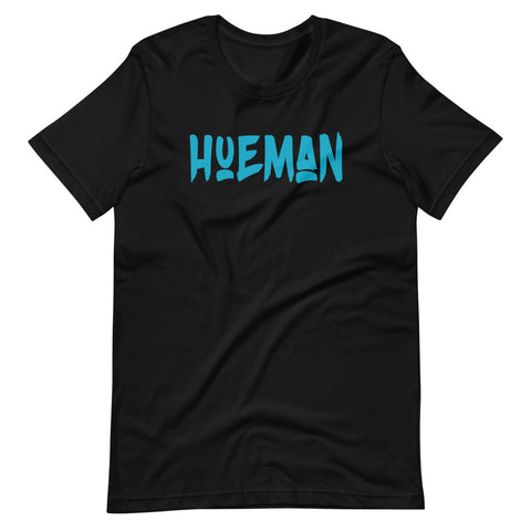 HueMan TEAL T-Shirt